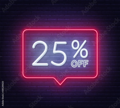25 percent off neon sign on brick wall background. Vector illustration.