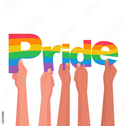 Happy pride day. Colored letters in the hands of gay bisexuals and freedom fighters. Flag as symbol of freedom. Word pride concept. Vector illustration flat design. Printable banner and web template.