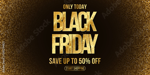 Luxury poster for Black Friday sale. Elegant business banner. Commercial discount event. Golden glittering text with halftone background. Vector illustration