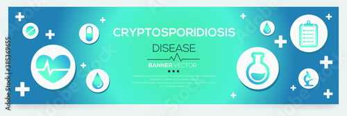 Creative (Cryptosporidiosis) disease Banner Word with Icons ,Vector illustration.	