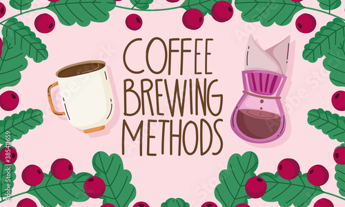 coffee brewing methods, drip maker cup branches grains frame card