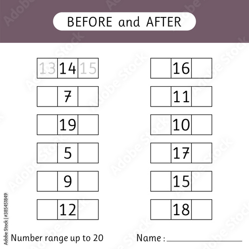 Fill in the missing numbers. Before and after. Number range up to 20. Mathematics. Worksheets for kids
