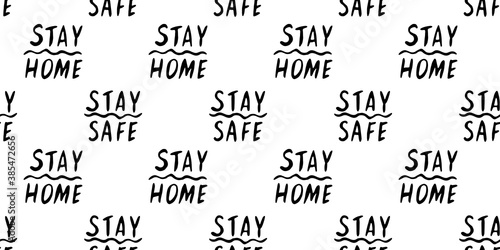 Stay home, stay safe - hand vector lettering on theme of quarantine, self protection times and coronavirus prevention in hand drawn style. Seamless pattern for social media, sites, flyers, web