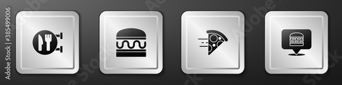 Set Cafe and restaurant location, Burger, Online ordering pizza delivery and burger icon. Silver square button. Vector.