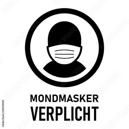 Mondmasker Verplicht ("Wearing a Face Mask is Mandatory" in Dutch) Rectangular Vertical Instruction Sign. Vector Image.