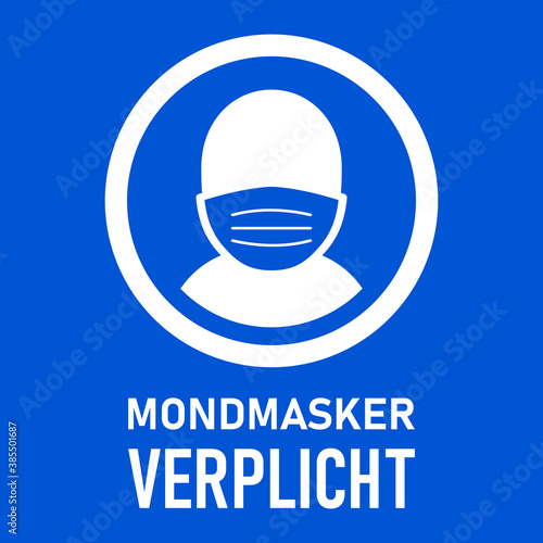 Mondmasker Verplicht ("Wearing a Face Mask is Mandatory" in Dutch) Rectangular Vertical Instruction Sign. Vector Image.