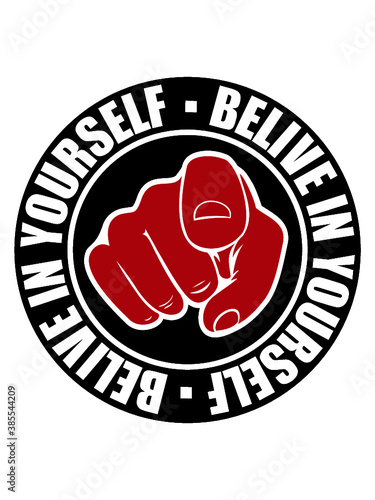 Belive in Yourself 
