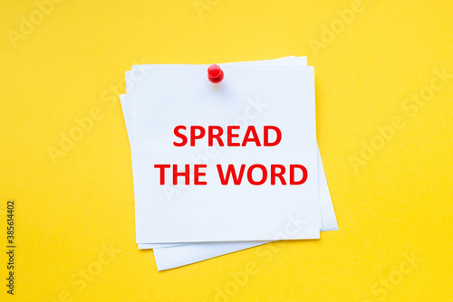 Spread the word. Word on white sticker with yellow background