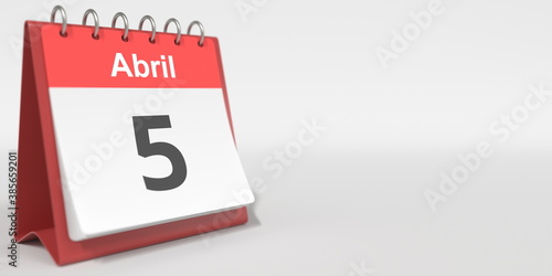 April 5 date written in Spanish on the flip calendar, 3d rendering