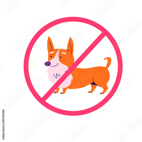 Dogs are not allowed. Colored flat illustration with dog and prohibition sign.