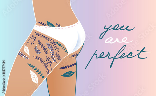 Buttocks and thighs of a woman in white underwear, covered  with plants and leaves. Bodypositive stretch marks concept. Vector hand drawn illustration.