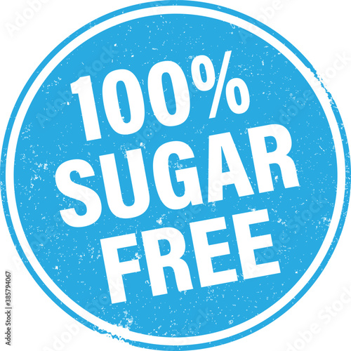 grungy 100 percent SUGAR FREE stamp or sign vector illustration