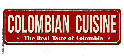 Colombian cuisine vintage rusty metal sign