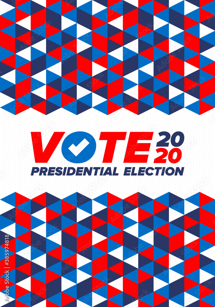 Presidential Election 2020 in United States. Vote day, November 3. US Election. Patriotic american element. Poster, card, banner and background. Vector illustration