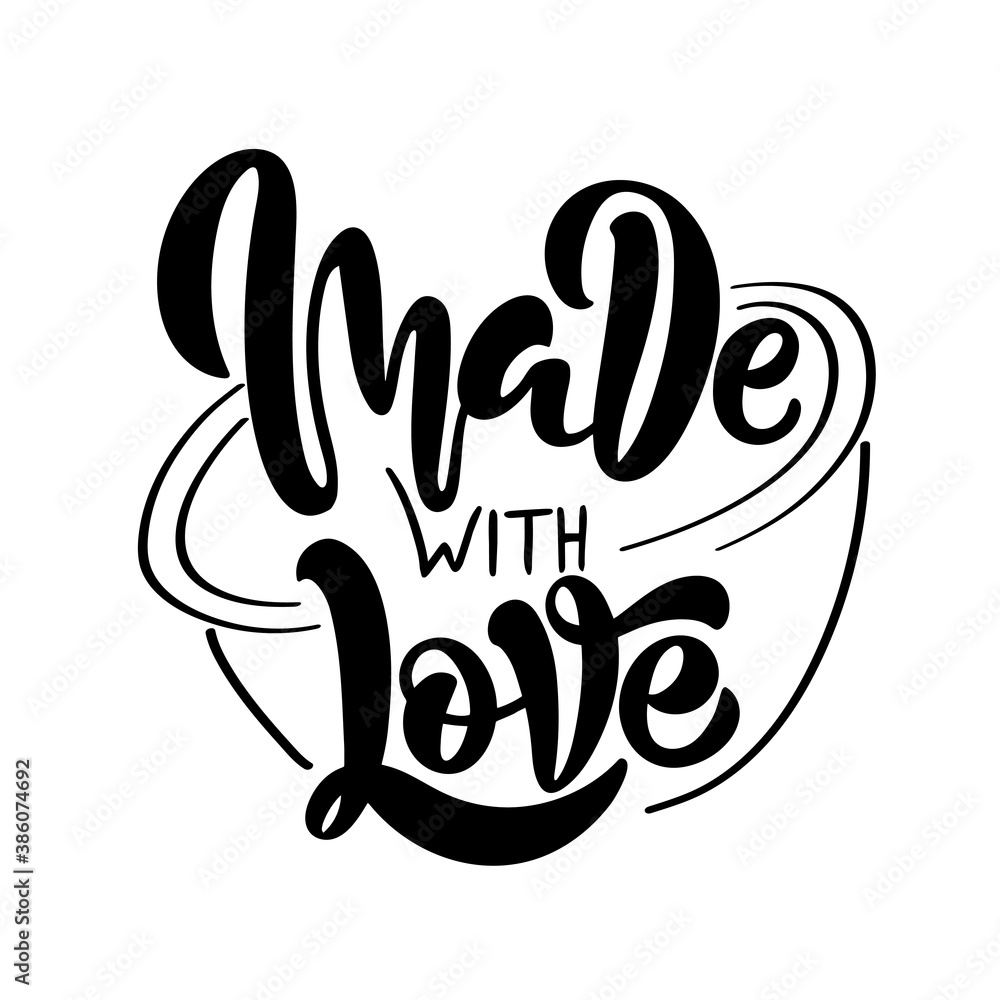 Lettering of phrase Made with love