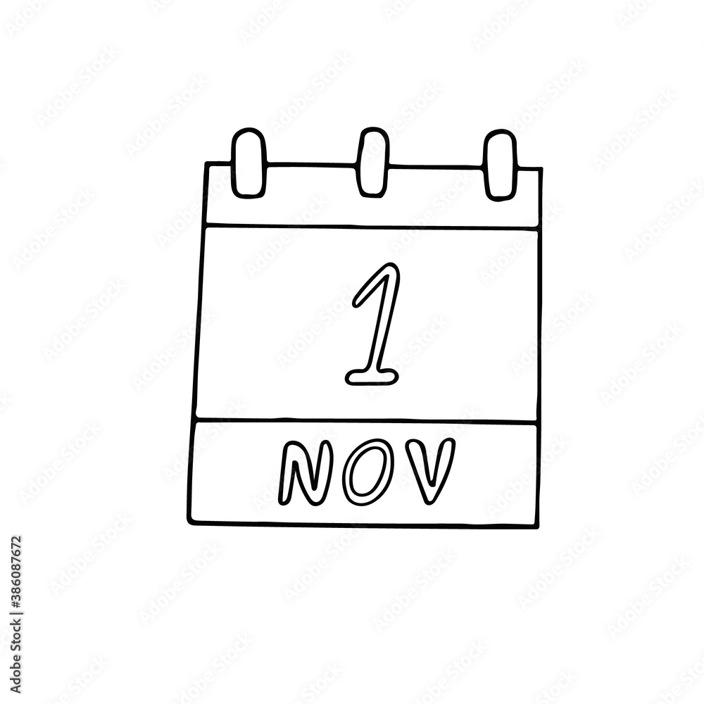 calendar hand drawn in doodle style. November 1. World Vegan Day, All Saints, date. icon, sticker, element, design. planning, business holiday calendar hand drawn in doodle style. November 1. World Vegan Day, All Saints, date. icon, sticker, element, design. planning, business holiday
