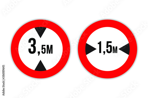 Height and width limitation mandatory traffic signs. Eps10 vector illustration.