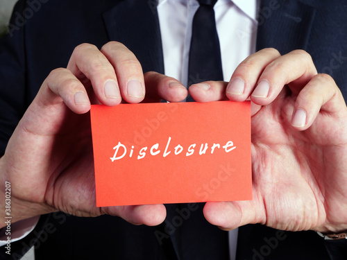 Financial concept about Disclosure  with inscription on the page.