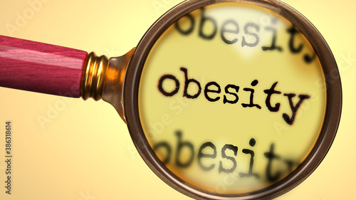 Examine and study obesity, showed as a magnify glass and word obesity to symbolize process of analyzing, exploring, learning and taking a closer look at obesity, 3d illustration
