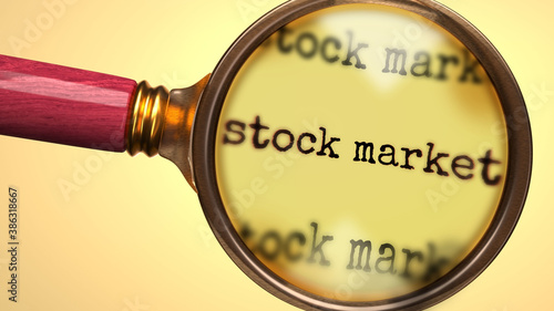 Examine and study stock market, showed as a magnify glass and word stock market to symbolize process of analyzing, exploring, learning and taking a closer look at stock market, 3d illustration