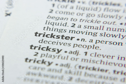 Photography Word or phrase Trickster in a dictionary.