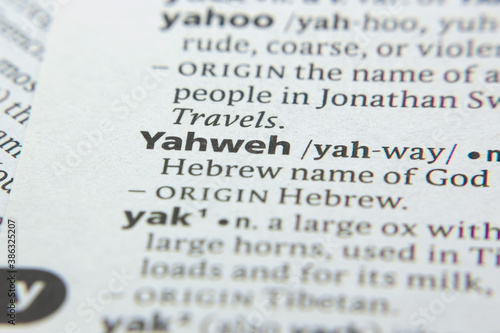 Word or phrase Yahweh in a dictionary. photo