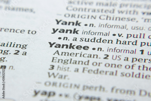 Obraz na plátně Word or phrase Yankee in a dictionary.