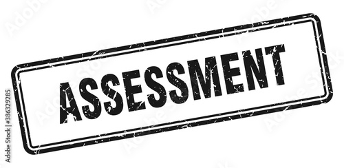 assessment stamp. square grunge sign on white background