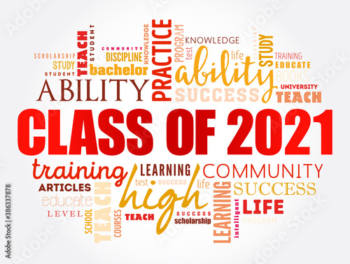 CLASS OF 2021 word cloud collage, education concept background