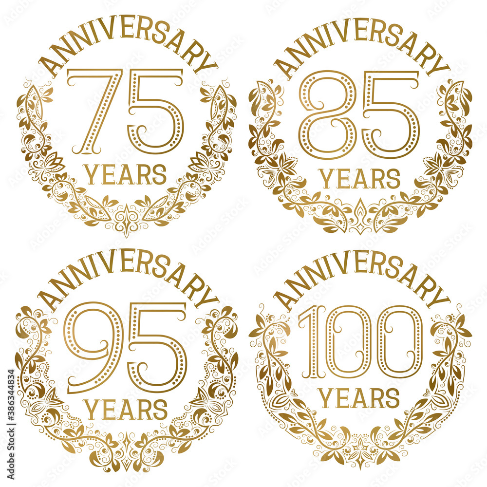 Set of golden anniversary emblems. Seventy fifth, eighty fifth, ninety fifth, hundredth years signs in vintage style.