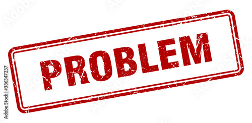 problem stamp. square grunge sign on white background