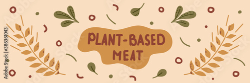 Plant-based meat concept. Vector illustration with the set of hand-drawn lettering and plants. Web-banner with a yellow background.