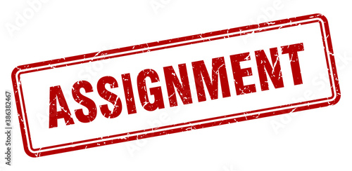 assignment stamp. square grunge sign on white background
