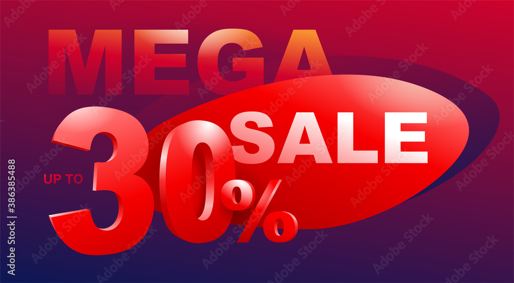 Mega sale up to 30 percents off - creative vector banner (poster) on beautiful background with 3D letters - special sales and offers promo flyer template