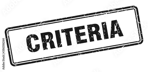 criteria stamp. square grunge sign on white background