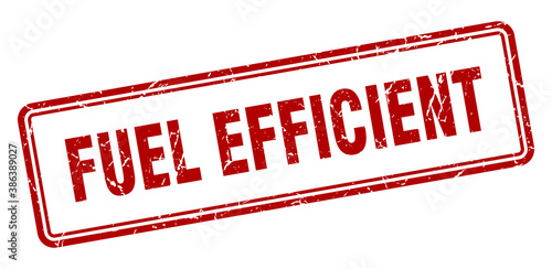 fuel efficient stamp. square grunge sign on white background