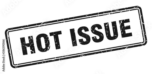 hot issue stamp. square grunge sign on white background