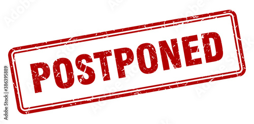 postponed stamp. square grunge sign on white background