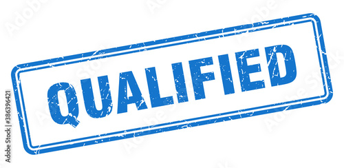 qualified stamp. square grunge sign on white background