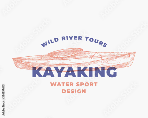 Kayaking Water Sports Abstract Sign, Symbol or Logo Template. Hand Drawn Kayak or Canoe Boat Sketch with Modern Typography. Vector Emblem Concept.