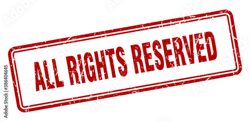 all rights reserved stamp. square grunge sign on white background