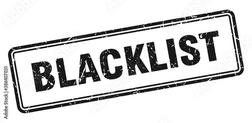 blacklist stamp. square grunge sign on white background