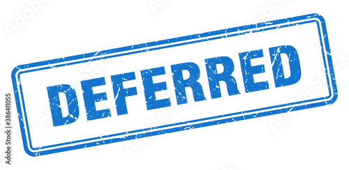 deferred stamp. square grunge sign on white background