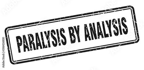 paralysis by analysis stamp. square grunge sign on white background
