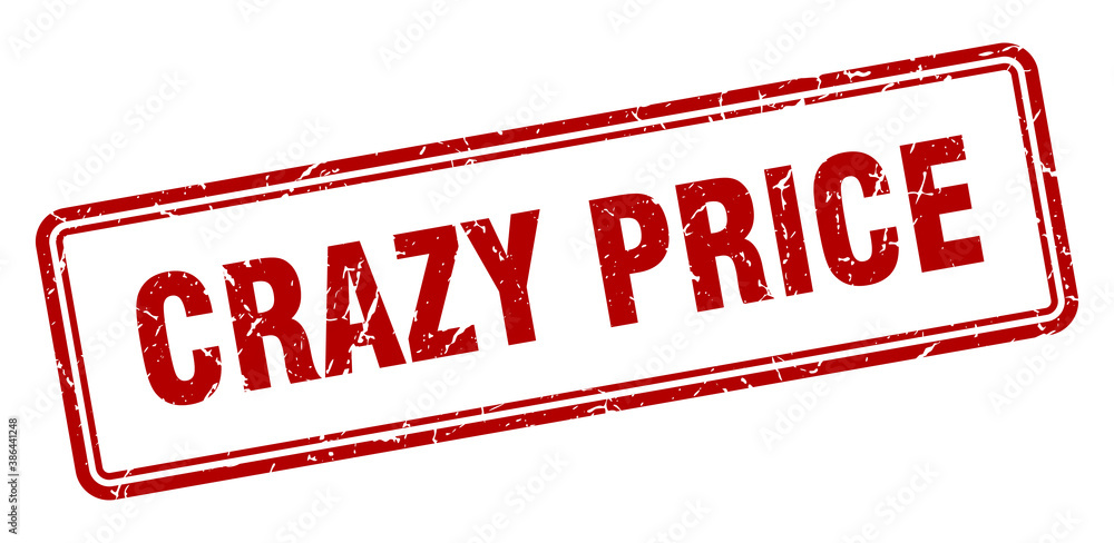 crazy price stamp. square grunge sign on white background crazy price stamp. square grunge sign on white background