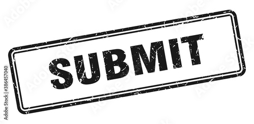 submit stamp. square grunge sign on white background