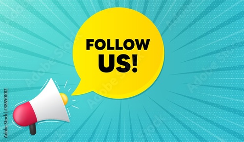 Follow us symbol. Background with megaphone. Special offer sign. Super offer. Megaphone banner. Follow us speech bubble. Loudspeaker background. Vector