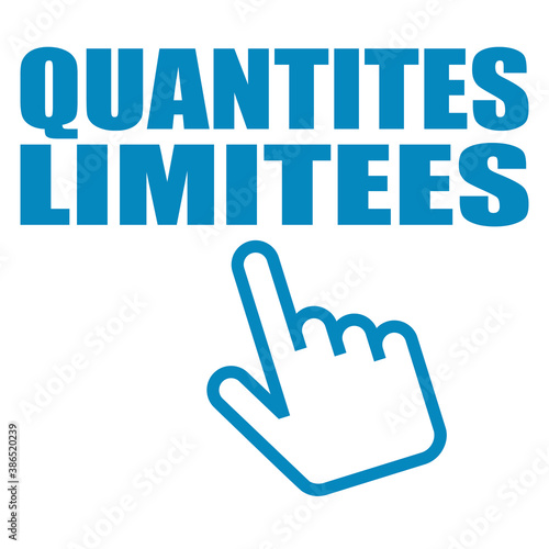 Logo quantités limitées.