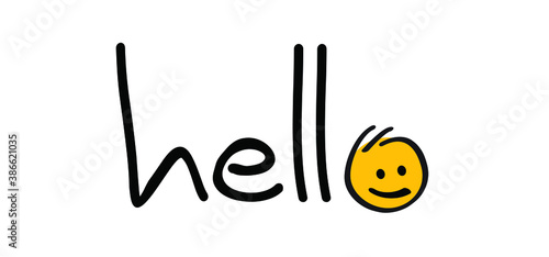 slogan hello. World hello day sign. You welcome. November 21. Funny cartoon drawing greeting phrase. Relaxing and chill, motivation and inspiration message concept. Possitive emotions quotes. Say hey.