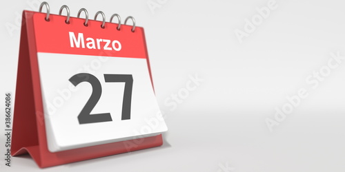 March 27 date written in Spanish on the flip calendar, 3d rendering